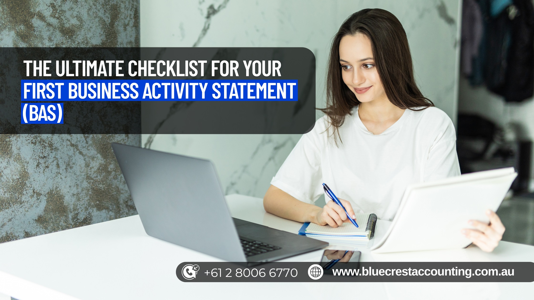 The Ultimate Checklist for Your First Business Activity Statement (BAS)